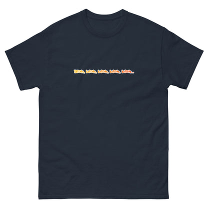 Blah, blah, blah, blah, blah - T-shirt