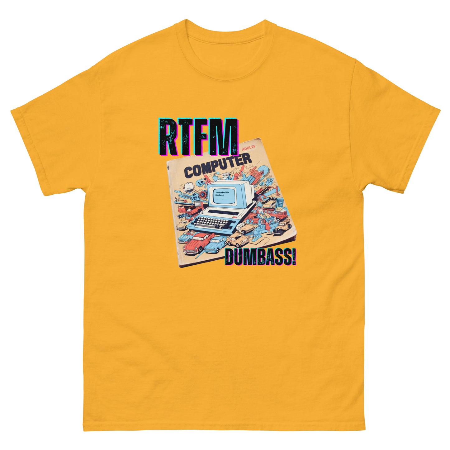 RFTM Dumbass - T-shirt